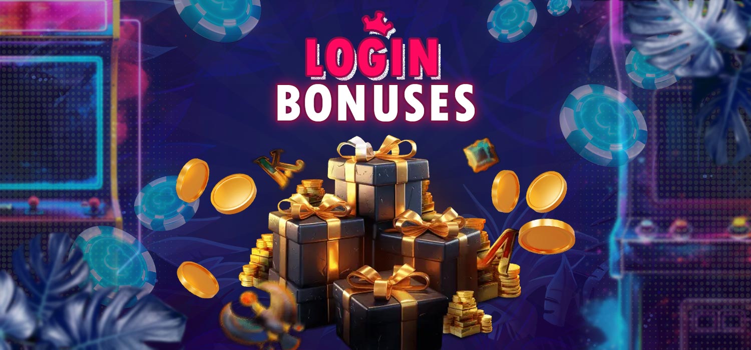 Bonuses for logging in
