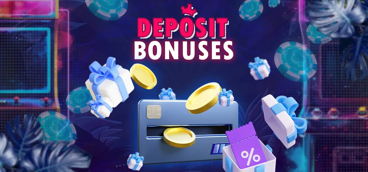 Different types of deposit bonuses